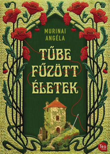 Murinai Angéla: Tűbe fűzött életek antikvár