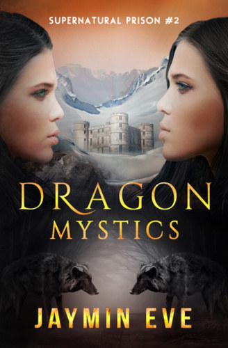 Jaymin Eve: Dragon ​Mystics antikvár