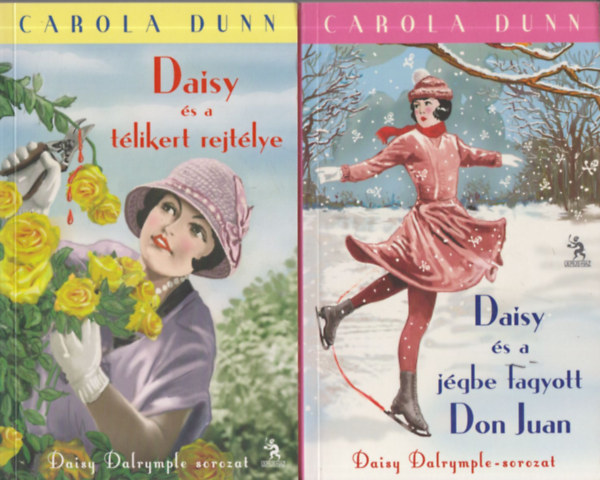 Carola Dunn: Daisy és a télikert rejtélye + Daisy és a jégbe fagyott Don Juan (2 mű) antikvár