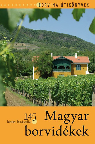 Bede Béla: Magyar borvidékek könyv