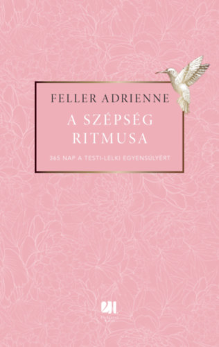 Feller Adrienne: A szépség ritmusa könyv