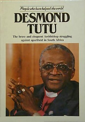 David Winner: Desmond Tutu - The brave and eloquent Archbishop struggling against apartheid in South Africa antikvár