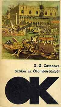 G.G. Casanova: Szökés az Ólombörtönből antikvár