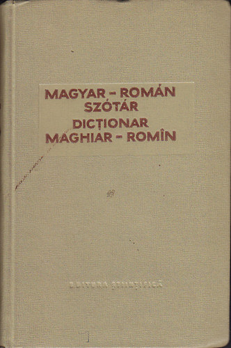 Kelemen Béla: Magyar-Román szótár - Dictionar Maghiar-Romin antikvár