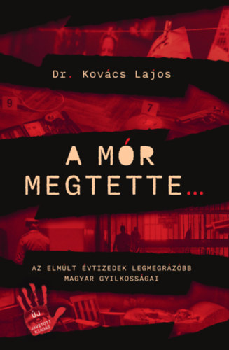 Dr. Kovács Lajos: A mór megtette könyv