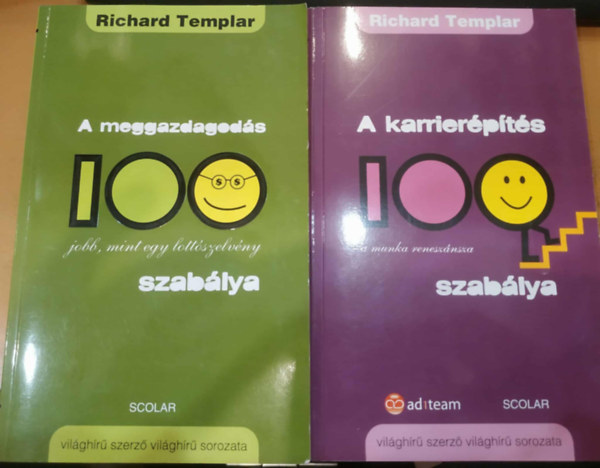 Richard Templar: 2 db A meggazdagodás 100 szabálya + A karrierépítés 100 szabálya antikvár