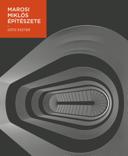 Götz Eszter: Marosi Miklós építészete könyv
