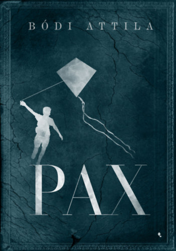 Bódi Attila: Pax könyv