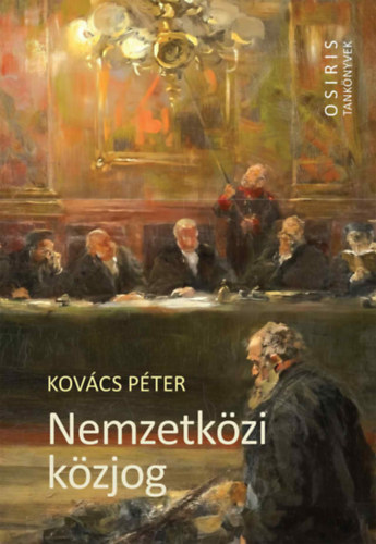 Kovács Péter: Nemzetközi közjog könyv