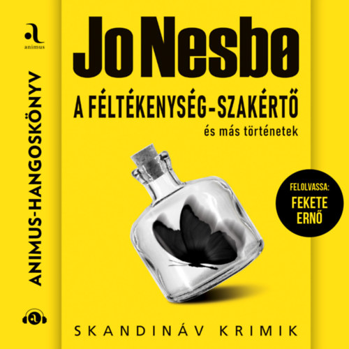 Jo Nesbø: A féltékenység-szakértő és más történetek e-hangoskönyv