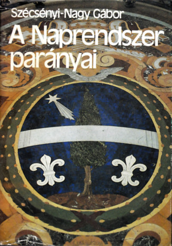 Szécsényi-Nagy Gábor: A naprendszer parányai antikvár