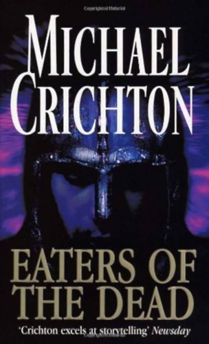 Michael Crichton: Eaters of the dead antikvár