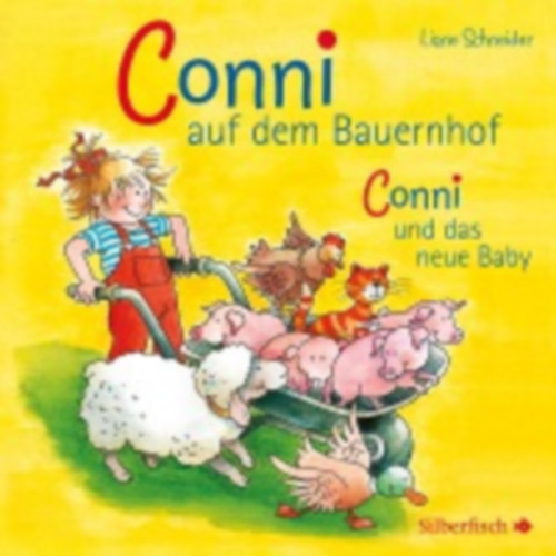 Schneider, Liane: Schneider, L: Conni Bauernhof/Baby/CD idegen