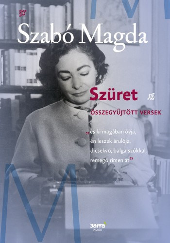 Szüret – Szabó Magda