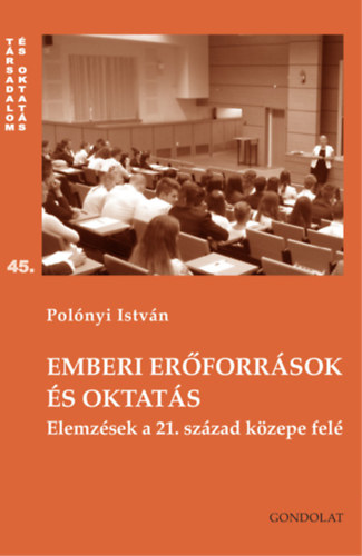 Polónyi István: Emberi erőforrások és oktatás antikvár