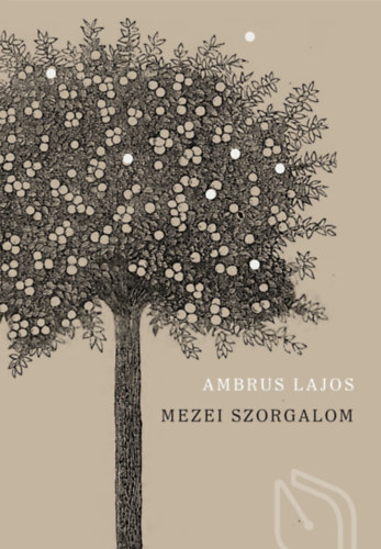 Ambrus Lajos: Mezei szorgalom könyv