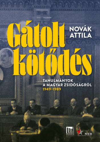 Novák Attila: Gátolt kötődés könyv