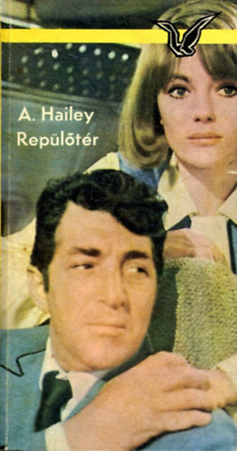 Arthur Hailey: A repülőtér antikvár