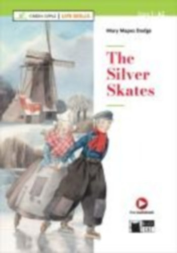 Mapes Dodge, Mary: The Silver Skates idegen