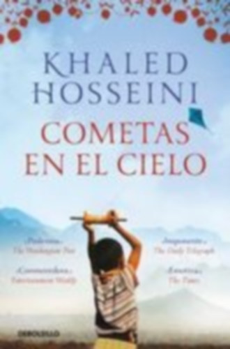 Hosseini, Khaled: Cometas En El Cielo / The Kite Runner idegen