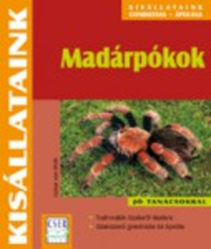 Volker von Wirth: Madárpókok (Kisállataink) antikvár