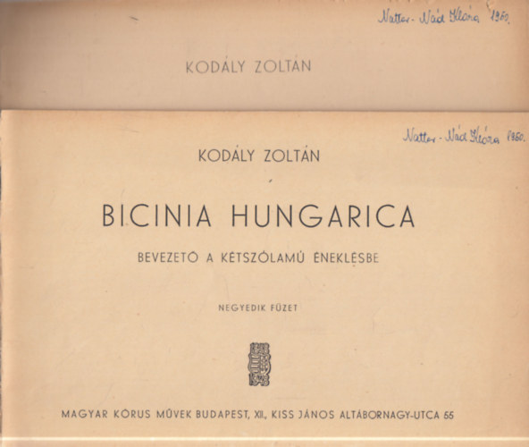 Kodály Zoltán: Bicinia Hungarica III-IV. (Bevezető a kétszólamú éneklésbe)- I. kiadás antikvár
