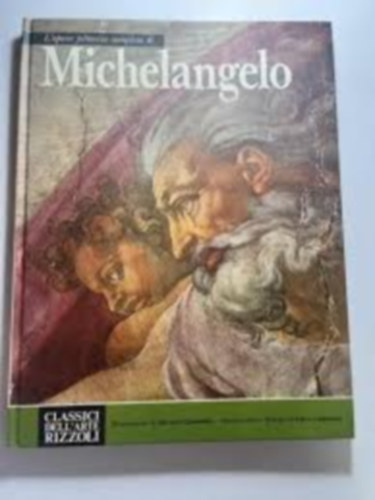 Alessandro Guasti (Autore), Massimiliano Lombardi (Autore): Michelangelo - L'opera pittorica completa antikvár