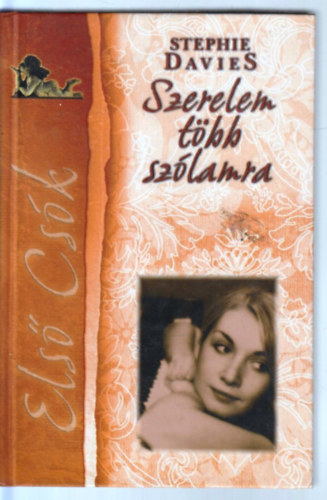 Stephanie Davies: Szerelem több szólamra - Első csók 2. antikvár