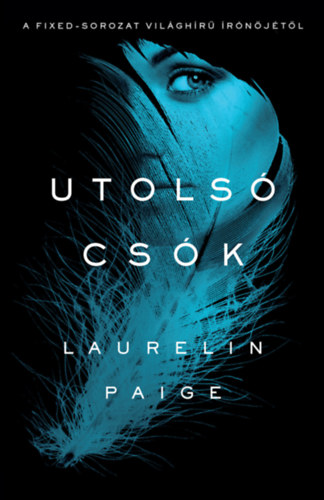 Laurelin Paige: Utolsó csók antikvár