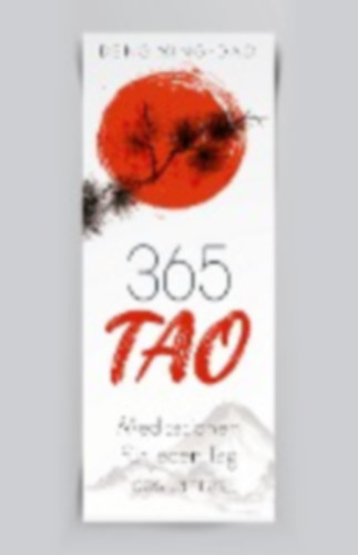 Deng, Ming-Dao: 365 Tao idegen