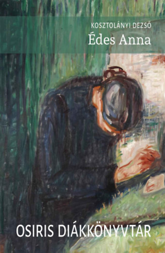 Kosztolányi Dezső: Édes Anna könyv