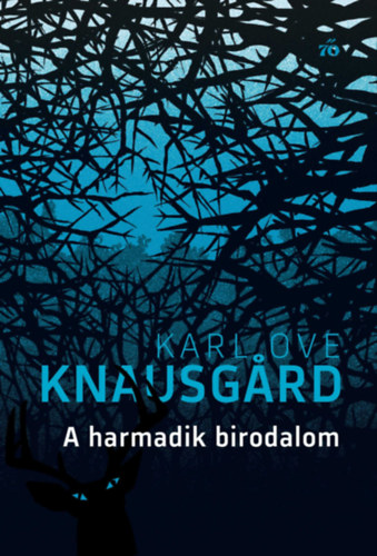 Karl Ove Knausgard: A harmadik birodalom e-Könyv