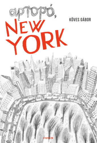 Köves Gábor: Apropó, New York e-Könyv