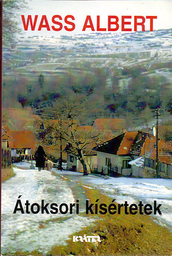 Wass Albert: Átoksori kísértetek (Wass Albert Életmű-sorozat) antikvár