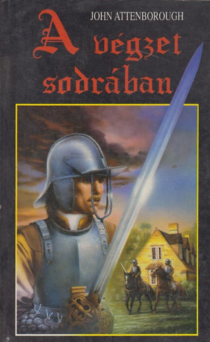 John Attenborough: A végzet sodrában antikvár