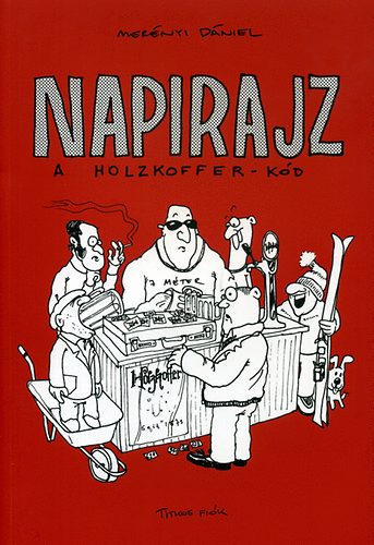 Merényi Dániel: Napirajz 2008 könyv