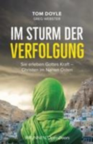 Webster, Greg - Doyle, Tom: Im Sturm der Verfolgung idegen