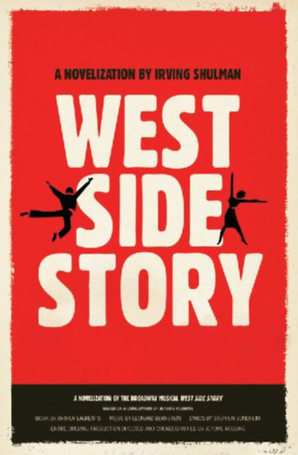 Shulman, Irving: West Side Story idegen