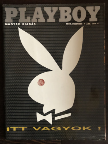 Hugh M. Hefner: Playboy - Magyar kiadás - első magyar kiadású lapszám I. évfolyam 1989. december antikvár