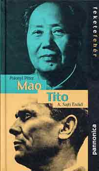 Polonyi Péter-A. Sajti Enikő: Mao-Tito antikvár