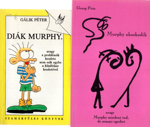 Artur Bloch, Holly Heart, Gálik Péter, Georg Petz: 4 db Murphy könyv ( együtt ) 1. Murphy okoskodik, 2. Diák Murphy, 3. Murphy szabálysértési törvénykönyve, 4. Murphy törvénykönyve könyv