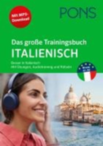 PONS Das große Trainingsbuch Italienisch idegen