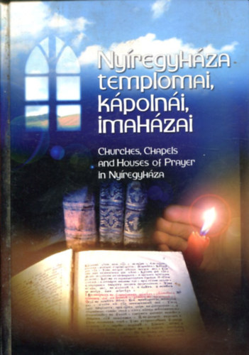 Nyíregyháza templomai, kápolnái, imaházai antikvár