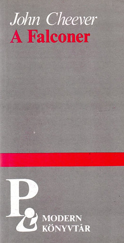 John Cheever: A Falconer antikvár