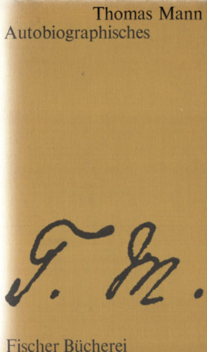 Thomas Mann: Autobiographisches antikvár
