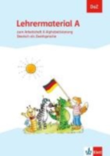 DaZ. Lehrermaterial A. zum Arbeitsheft Alphabetisierung. Deutsch als Zweitsprache idegen
