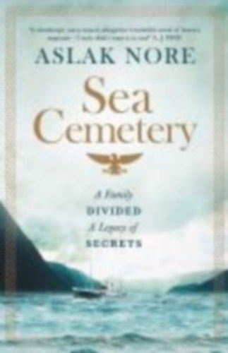 Nore, Aslak: The Sea Cemetery idegen