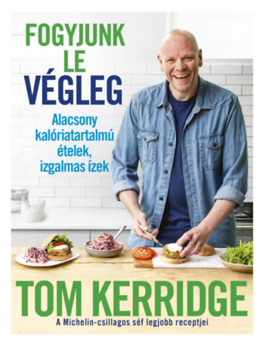 Kerridge, Tom: Fogyjunk le végleg antikvár