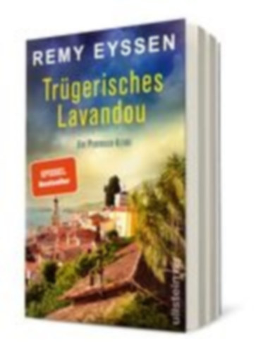 Eyssen, Remy: Trügerisches Lavandou idegen