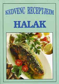 Kedvenc receptjeim: Halak antikvár